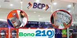 Bono 210: ¿Cómo y dónde me toca cobrar el subsidio si tengo cuenta BCP?