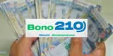 Bono 210 soles link: consulta con DNI quiénes cobran HOY martes 22