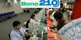 Bono 210: ¿Cómo saber si soy beneficiario del pago en ventanilla del Banco de la Nación?