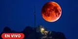 Eclipse lunar EN VIVO: a qué hora y cómo ver la luna roja en Perú, hoy 15 de mayo