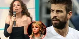 Janet Barboza a 'Piqué' tras aparente infidelidad a Shakira: "Eres igual que todos" [VIDEO]