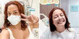 Natalia Salas reaparece tras mastectomía: "Mi operación duró dos horas. Los quiero mucho" [FOTOS]