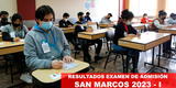 Resultados del examen de San Marcos: consulta AQUÍ si ingresaste a Ciencias Básicas e Ingenierías