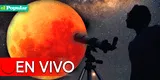 Eclipse Lunar de noviembre 2022 EN VIVO: ¿En qué lugares de Perú se podrá ver?