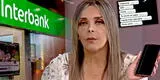 "La app no sirve": Lucy Bacigalupo destruye a Interbank por "dejar" que hampones vacíen los ahorros de su esposo [VIDEO]
