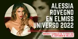 Alessia Rovegno en el Miss Universo 2022: horario y canales de TV para ver el certamen de belleza