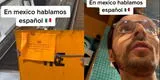 Joven arremete por un letrero en Inglés en un establecimiento comercial de México: "Hay gente que no lo entiende"