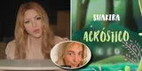 Shakira en el ojo de la tormenta: Es acusada de plagiar su última canción "Acróstico"