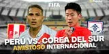 A qué hora juega Perú vs. Corea del Sur y dónde ver EN VIVO el amistoso FIFA de la Selección Peruana