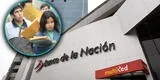 Banco de la Nación sorprende a peruanos con 123 plazas de trabajo : “No solicitamos dinero”
