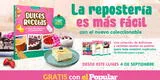 "Dulces recetas": Nuevo coleccionable de El Popular te enseña a preparar deliciosos postres