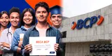 BCP lanza convocatoria de becas: Conoce los requisitos para postular a las mejores universidades del país