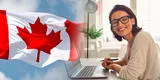 Canadá te ofrece el sueldo de tu vida de hasta 64 mil dólares por trabajo remoto: postula AQUÍ