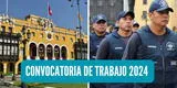 Municipalidad de Lima ofrece más de 330 TRABAJOS con sueldos de hasta S/11.000: postula YA