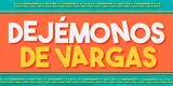 Dejémonos de Vargas: Final explicado y resumen de la aclamada telenovela colombiana