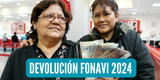 Devolución Fonavi 2024: fecha de inicio y lista de beneficiarios para el grupo de Reintegro 2