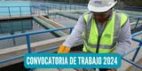 Sedapal ofrece trabajos con sueldos de más de S/3,895 en Lima: requisitos y LINK para postular