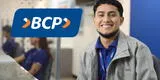 BCP ofrece trabajos con grandes sueldos: requisitos y LINK para postular