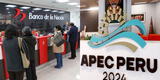 Feriados por APEC: Los horarios especiales de Banco de la Nación, BCP, Interbank y otros bancos del 11 al 16 de noviembre