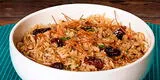 Arroz Árabe: Esta es la receta completa de cómo preparar el acompañamiento perfecto de Navidad y Año Nuevo