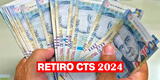 Gobierno confirma la FECHA LÍMITE para retiro total de la CTS: ¿Hasta cuándo tienes tiempo?