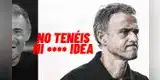 ¿Dónde ver 'Luis Enrique: no tenéis ni p*** idea' en Perú? Todo sobre la serie del DT estrella del PSG