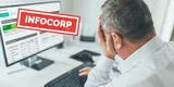 Si tienes deudas, ahora podrás ‘salir’ de Infocorp en tiempo récord desde este 8 de agosto: ¿En qué consiste?
