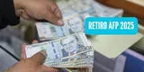Retiro AFP 2025: ¿Se podrá solicitar el desembolso de hasta S/21.400 en septiembre? Esto se sabe