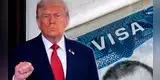 Donald Trump CAMBIA LAS REGLAS PARA VISAS: Así será el NUEVO PROCESO para solicitarlo