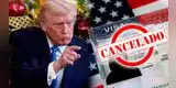 Atención | Trump anuncia que REVOCARÁN LA VISA AMERICANA de los inmigrantes que no figuren en esta lista clave