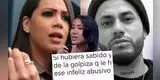 Melissa Klug JURA que estaría PRESA de haberse enterado antes de AGRESIÓN de Bryan Torres a Samahara Lobatón: "La golpiza que le hubiera dado"