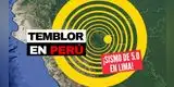 FUERTE TEMBLOR sacude Lima y Cañete este jueves 26 de febrero: IGP CONFIRMA lugar y magnitud