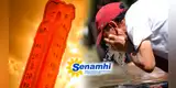 ¡ALERTA ROJA! Senamhi advierte aumento EXTREMO de TEMPERATURAS desde este 28 de junio: conoce las zonas afectadas