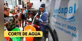 URGENTE | Corte de agua programado este 6 de julio: 5 distritos sin servicio por hasta 12 horas, según Sedapal