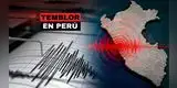 Temblor en Perú HOY, 21 de agosto de 2026: ¿A qué hora y dónde se registró el último sismo, según IGP?