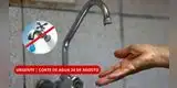 ¡URGENTE! CORTE DE AGUA este lunes 24 de agosto: vecinos tendrán hasta 16 HORAS SIN SERVICIO, según Sedapal