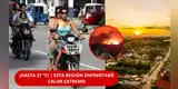 ¡ALERTA POR CALOR EXTREMO! | Esta es la ÚNICA REGIÓN del Perú que superará los 37 °C: ¿LIMA también está en RIESGO?