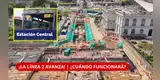 ¡YA CASI! ¿CUÁNDO PODRÁS USAR LA ESTACIÓN CENTRAL? Línea 2 culmina sus obras civiles | ESTO FALTA para conectarla con el Metropolitano
