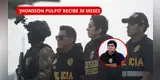 ¡HASTA 2029! Poder Judicial dicta 36 meses de PRISIÓN PREVENTIVA contra ‘Jhonsson Pulpo’ por secuestro de empresario en Trujillo