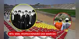 ¿TODO LISTO PARA BTS? San Marcos deberá superar 3 INSPECCIONES antes de los conciertos | ESTO REVISARÁN