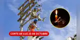 ¿TE QUEDARÁS SIN LUZ este 25 de octubre? Cortes durarán hasta 10 HORAS: revisa AQUÍ distritos y horarios