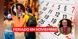 ¡OFICIAL! Revisa todos los FERIADOS y DÍAS NO LABORABLES de noviembre 2026: ¿habrá fin de semana largo?