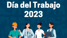 Día del Trabajador, 1 de Mayo: Frases y dedicatorias para profesionales de salud, ingeniería y profesores