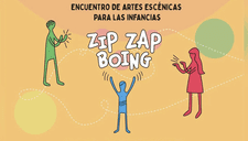 Presentan Zip Zap Boing: primer encuentro de Artes Escénicas para las infancias