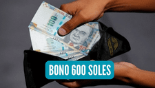 Bono 600 soles ÚLTIMAS NOTICIAS: fecha de pago, lista de beneficiarios, link oficial y más