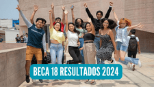 Beca 18 resultados 2024: Revisa AQUÍ la lista oficial de seleccionados por región vía Pronabec