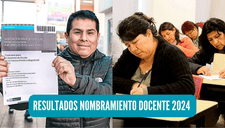 Resultado del examen de nombramiento docente 2024: Minedu publicó relación de ganadores del concurso - LINK