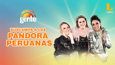 Latina: "Arriba mi gente" busca a las 'Pandoras peruanas'