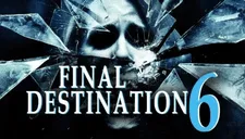 Destino Final 6: Fecha de estreno, cómo ver y en qué plataforma de streaming estará