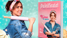 “Nina de Azúcar” lanza recetario que endulzará corazones: Dulcifícate